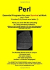 Perl: Essential Programs for Your Survival at Work